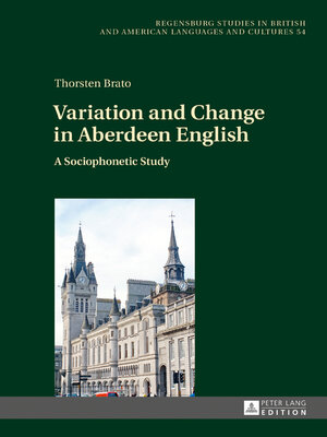 cover image of Variation and Change in Aberdeen English